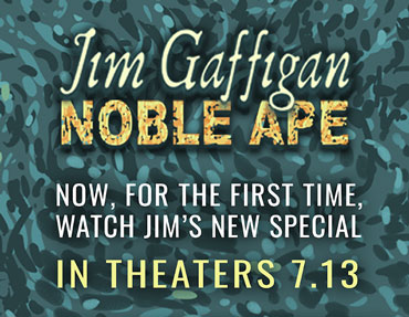 Watch Jim's Special in Theaters 7/13!